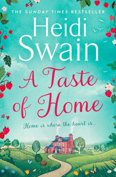 A Taste of Home: 'A story so full of sunshine you almost feel the rays'  Woman's Weekly