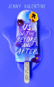 Title: Us in the Before and After, Author: Jenny Valentine