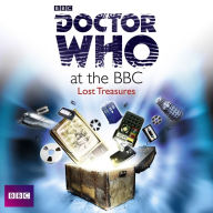 Title: Doctor Who At The BBC: Lost Treasures, Author: David Darlington