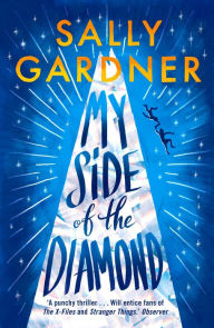 Title: My Side of the Diamond, Author: Sally Gardner