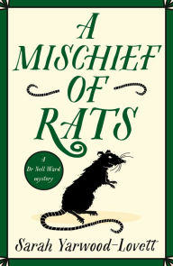 Free ebook downloads for nook tablet A Mischief of Rats: A totally addictive British cozy mystery novel by Sarah Yarwood-Lovett, Sarah Yarwood-Lovett MOBI DJVU PDB