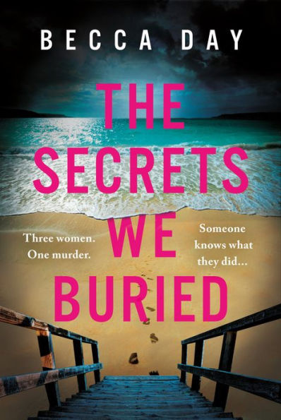 The Secrets We Buried: A BRAND NEW absolutely gripping psychological thriller with a jaw-dropping twist