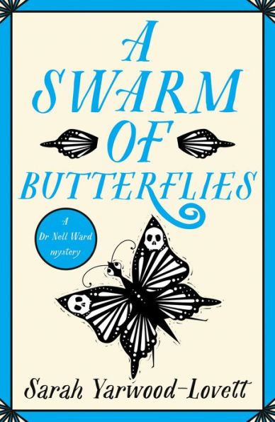 A Swarm of Butterflies: A page turning British cozy murder mystery to keep you guessing