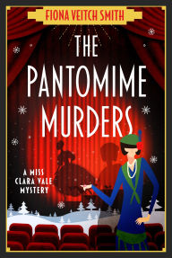 Free download audiobooks to cd The Pantomime Murders: A totally addictive cozy murder mystery