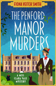 Spanish audio books downloads The Penford Manor Murders: the BRAND NEW absolutely addictive Golden Age cosy murder mystery for Spring 2025! 9781471417528 (English Edition) DJVU