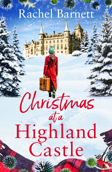 Christmas at a Highland Castle: A BRAND NEW cosy, festive Scottish romance to get you in the mood for Christmas!