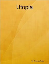 Title: Utopia, Author: Sir Thomas More