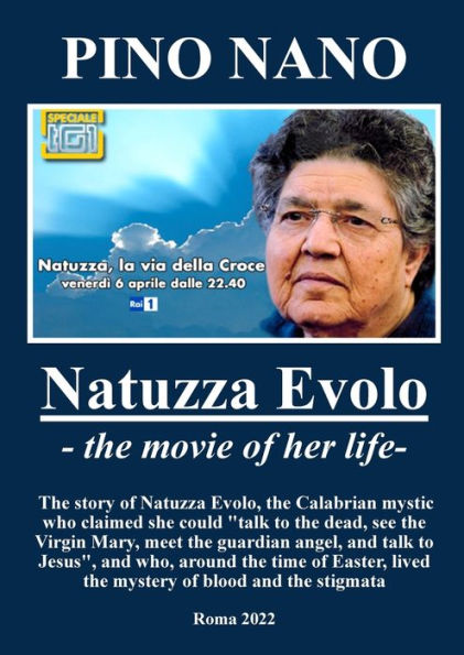 Natuzza: The story of Natuzza Evolo