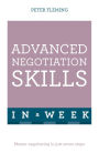 Negotiate Even Better Deals in a Week: Teach Yourself