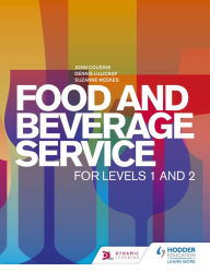 Title: Food and Beverage Service for Levels 1 and 2, Author: John Cousins