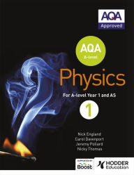 Title: AQA A Level Physics Student Book 1, Author: Nick England