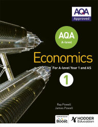 Title: AQA A-level Economics Book 1, Author: Ray Powell