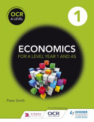 Title: OCR A Level Economics Book 1, Author: Peter Smith