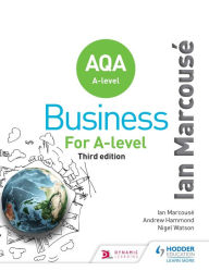Title: AQA Business for A Level (Marcousé), Author: Ian Marcouse