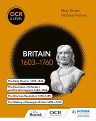 Title: OCR A Level History: Britain 1603-1760, Author: Nicholas Fellows