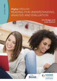 Title: Higher English: Reading for Understanding, Analysis and Evaluation, Author: Ann Bridges