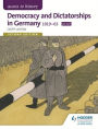 Democracy & Dictatorships in Germany 1919-63, 2nd Edition