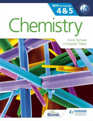 Title: Chemistry for the IB MYP 4 & 5: By Concept, Author: Annie Termaat