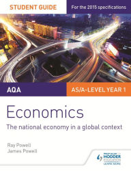 Title: AQA Economics Student Guide 2: The national economy in a global context, Author: Ray Powell