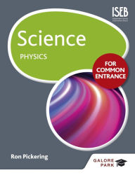 Title: Science for Common Entrance: Physics, Author: Ron Pickering