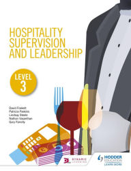 Title: Hospitality Supervision and Leadership Level 3, Author: Patricia Paskins