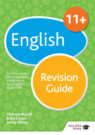 Title: 11+ English Revision Guide: For 11+, pre-test and independent school exams including CEM, GL and ISEB, Author: Erika Cross