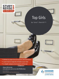 Title: Study and Revise for AS/A-level: Top Girls, Author: Shaun McCarthy