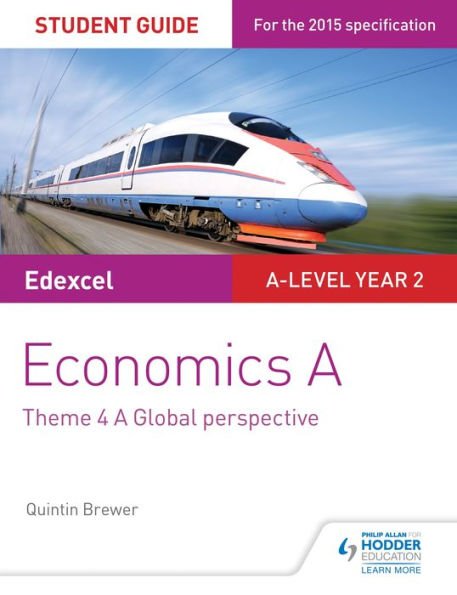 Edexcel Economics A Student Guide: Theme 4 A global perspective