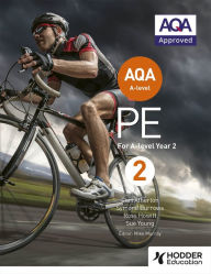 Title: AQA A-level PE Book 2: For A-level year 2, Author: Carl Atherton
