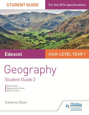 Edexcel AS/A-level Geography Student Guide 2: Globalisation; Shaping ...