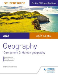 Title: AQA Geography Student Guide: Component 2: Human Geography, Author: David Redfern