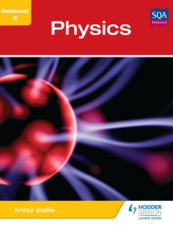 Title: National 5 Physics, Author: Arthur Baillie