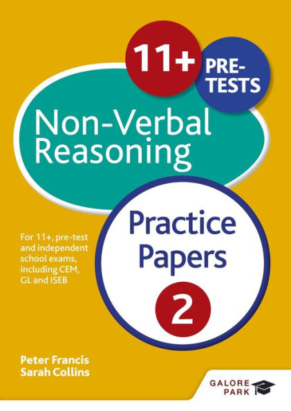 11+ Non-Verbal Reasoning Practice Papers 2: For 11+, pre-test and independent school exams including CEM, GL and ISEB