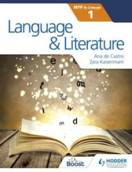 Title: Language and Literature for the IB MYP 1, Author: Zara Kaiserimam