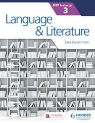 Title: Language and Literature for the IB MYP 3, Author: Ana de Castro