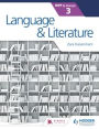 Language and Literature for the IB MYP 3