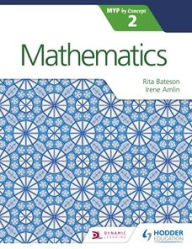 Title: Mathematics for the IB MYP 2, Author: Rita Bateson