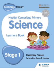 Title: Hodder Cambridge Primary Science Learner's Book 1, Author: Rosemary Feasey