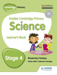 Title: Hodder Cambridge Primary Science Learner's Book 4, Author: Rosemary Feasey