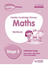 Title: Hodder Cambridge Primary Maths Workbook 2, Author: Paul Broadbent