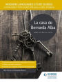 Modern Languages Study Guides: La casa de Bernarda Alba: Literature Study Guide for AS/A-level Spanish