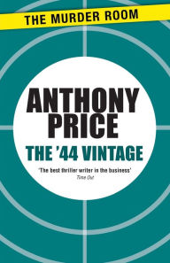 Title: The '44 Vintage, Author: Anthony Price