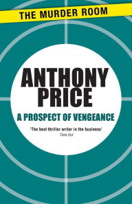 Title: A Prospect of Vengeance, Author: Anthony Price