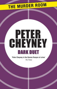 Title: Dark Duet, Author: Peter Cheyney