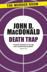 Title: Death Trap, Author: John D. MacDonald