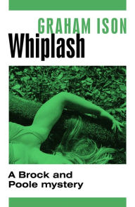 Title: Whiplash, Author: Graham Ison