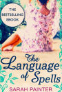 The Language Of Spells (The Language of Spells, Book 1)