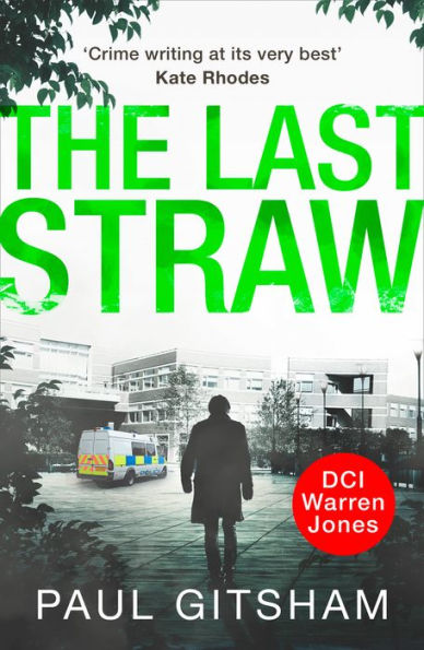 The Last Straw (DCI Warren Jones, Book 1)