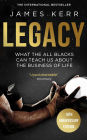 Legacy: What The All Blacks Can Teach Us About The Business Of Life