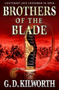 Title: Brothers of the Blade: vol 6, Author: Garry Douglas Kilworth